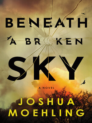 cover image of Beneath a Broken Sky